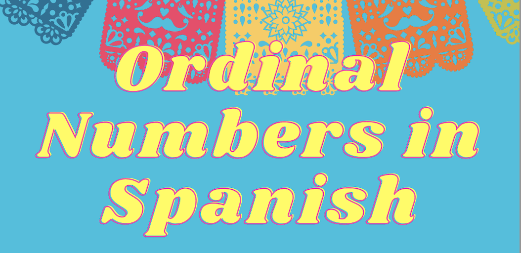 Ordinal Numbers Spanish