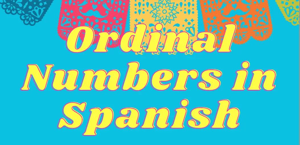 Ordinal Numbers Spanish