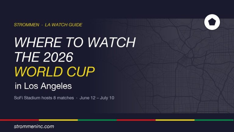 2026 World Cup Los Angeles watch guide, SoFi Stadium hosts 8 matches